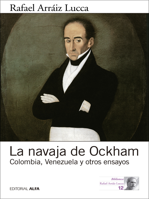 Title details for La navaja de Ockham by Rafael Arráiz Lucca - Wait list